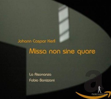Johann Caspar Kerll: Missa Non Sine Quare [CD]