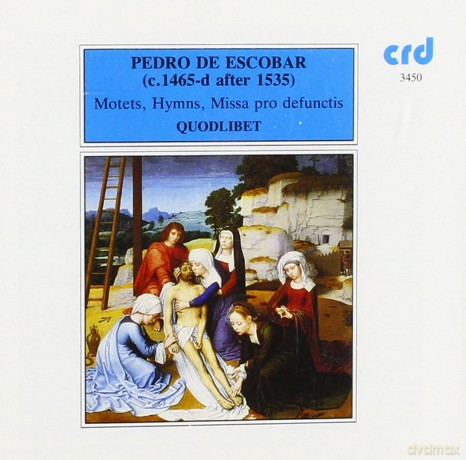 Pedro de Escobar: Missa pro defunctis [CD]