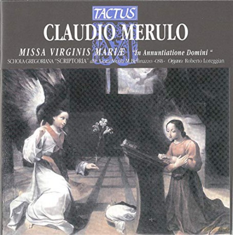 Claudio Merulo: Missa Virginis Mariae [CD]