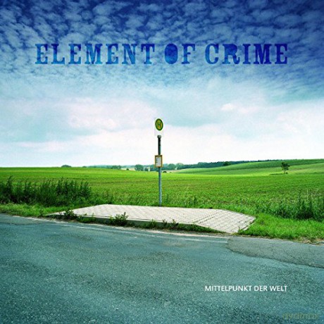 Element Of Crime: Mittelpunkt der Welt [CD]