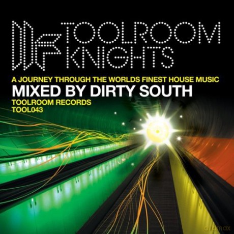 Toolroom Knights: Mixed By Dirty South [CD]