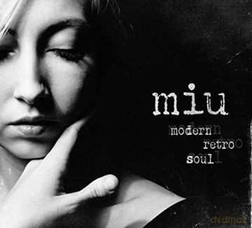 Miu: Modern Retro Soul [2CD]