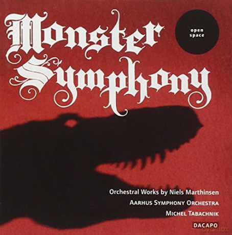 Niels Marthinsen: Monster Symphony [CD]