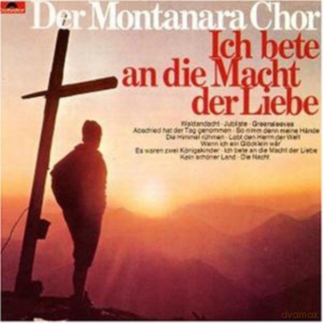 Montanara Chor - Ich bete... [CD]