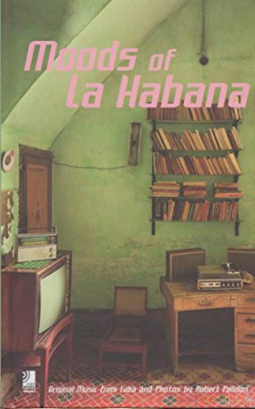 Moods Of La Habana [2CD]