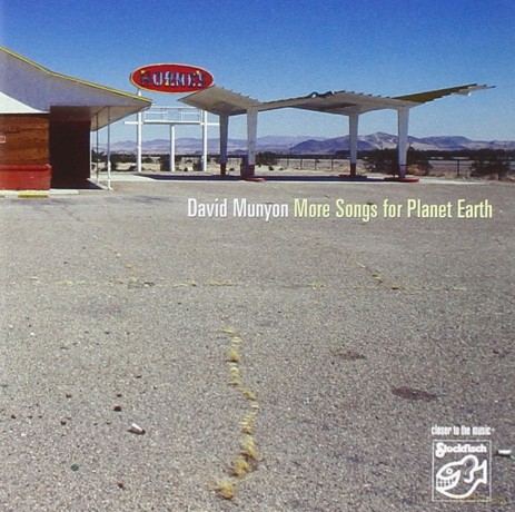 David Munyon: More Songs For Planet Earth [CD]