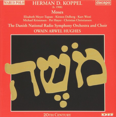 Herman Koppel: Moses (Oratorium) [CD]