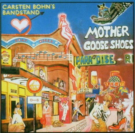 Carsten Bohn's Bandstand: Mother Goose Shoes [CD]
