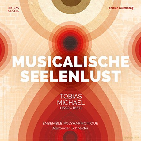 Tobias Michael: Musicalische Seelenlust [CD]