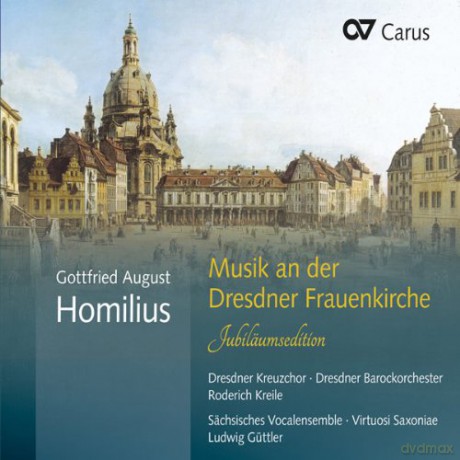 Gottfried August Homilius: Musik an der Dresdner Frauenkirche (Jubilss¤umsedition) [2CD]