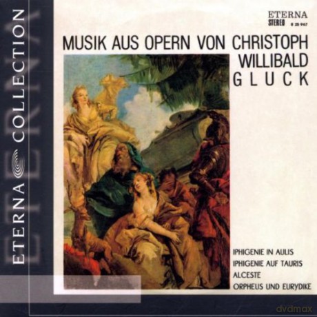 Christoph Willibald Gluck: Musik aus Opern [CD]