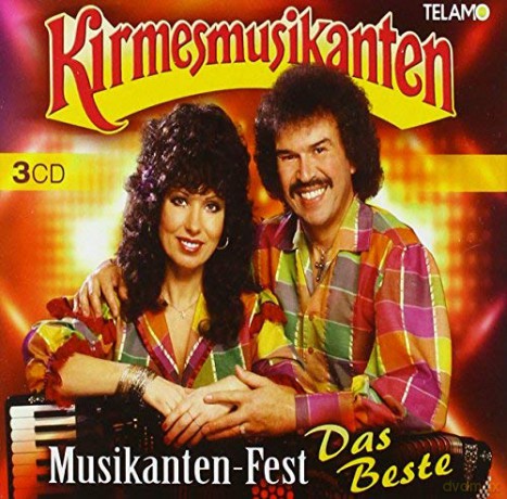 Die Kirmesmusikanten: Musikanten-Fest: Das Beste [3CD]