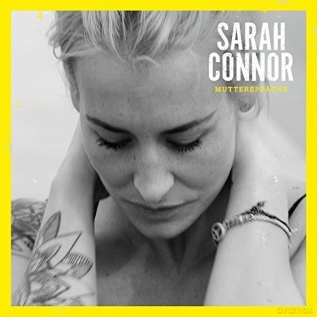 Sarah Connor: Muttersprache [CD]