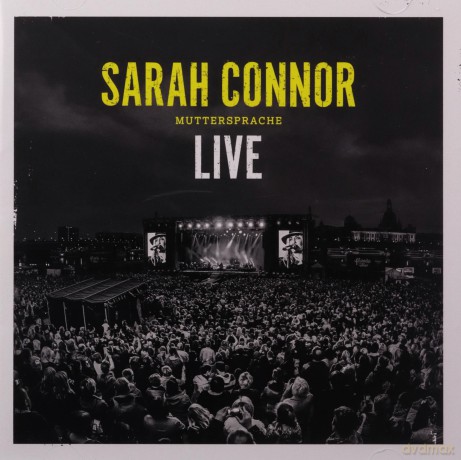 Sarah Connor: Muttersprache - Live [2CD]