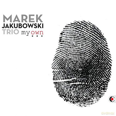 Marek Jakubowski: My Own [CD]