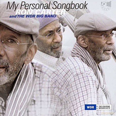 Ron Carter: My Personal Songbook [CD]
