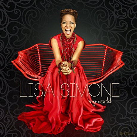 Lisa Simone: My World [CD]