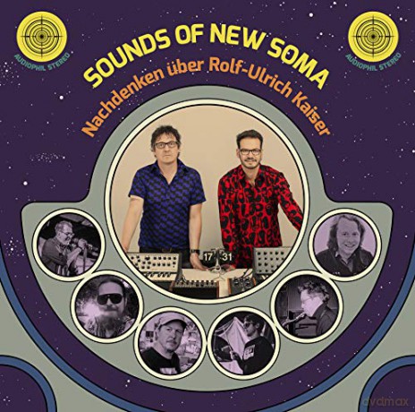 Sounds Of New Soma: Nachdenken uber Rolf-Ulrich Kaiser [CD]