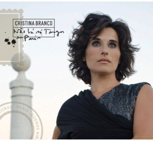 Cristina Branco: Nao Ha So Tangos Em Paris [CD]