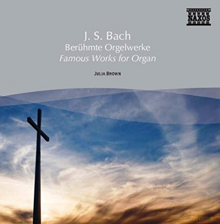 Naxos Selection: Bach - Beruhmte Orgelwerke [CD]