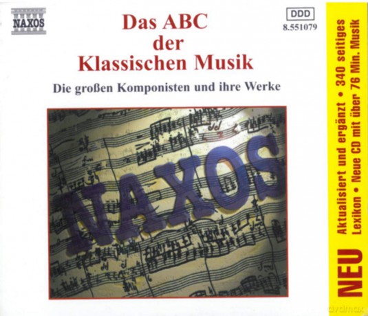 Naxos-Sampler:ABC der Klassischen Musik [CD]