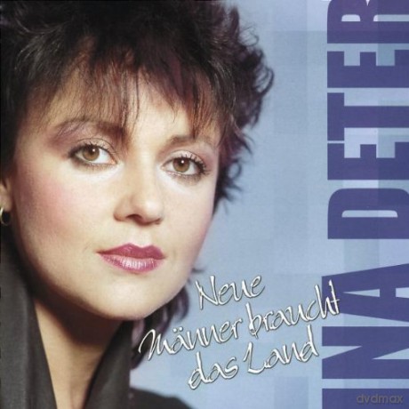 Ina Deter: Neue Mss¤nner braucht das Land [CD]