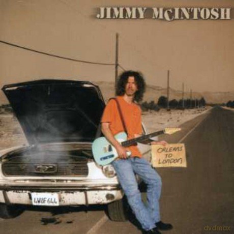 Jimmy McIntosh: New Orleans To London [CD]