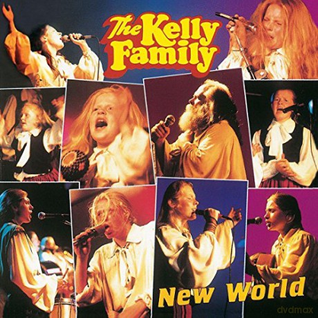 The Kelly Family: New World [CD]