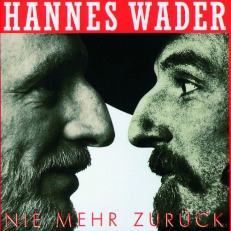 Hannes Wader: Nie mehr zuruck [CD]
