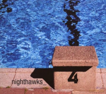 Nighthawks: Nighthawks 4 [CD]