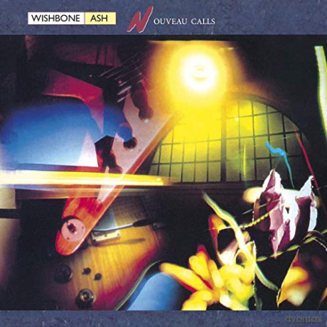 Wishbone Ash: Nouveau Calls [CD]