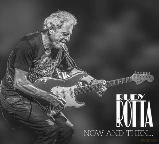 Rudy Rotta: Now And Then...And Forever [CD]