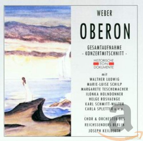 Carl Maria von Weber: Oberon [2CD]