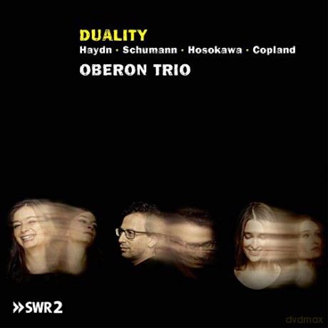Joseph Haydn: Oberon Trio - Duality [CD]