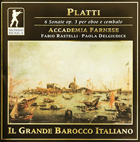Giovanni Benedetto Platti: Oboensonaten op.3 Nr.1-6 [CD]