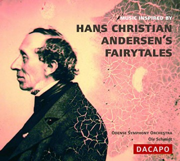 Odense Symphony Orchestra - Hans Christian Andersen's Fairytales [CD]