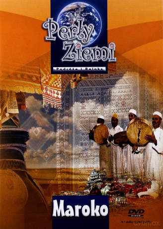 Perły Ziemi: Maroko [DVD]