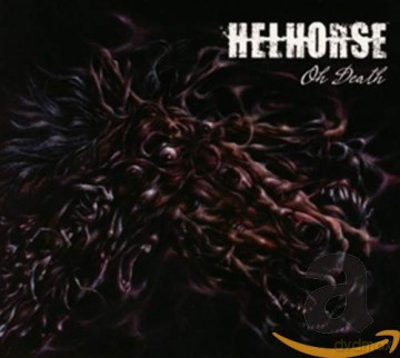 Helhorse: Oh Death [CD]