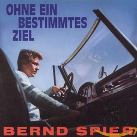 Bernd Spier: Ohne ein bestimmtes Ziel [CD]