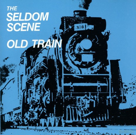 The Seldom Scene: Old Train [CD]