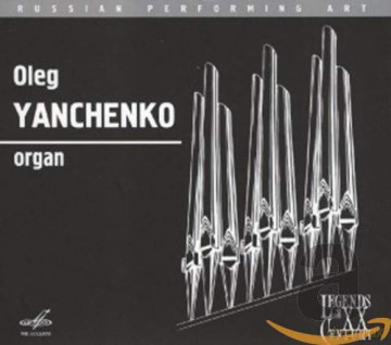 Johann Sebastian Bach: Oleg Yanchenko,Orgel [CD]