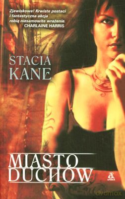 Miasto Duchów - Stacia Kane [KSIĄŻKA]