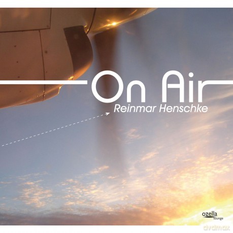 Reinmar Henschke: On Air [CD]