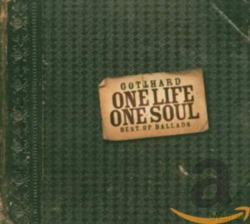 Gotthard: One Life One Soul - Best Of Ballads [CD]