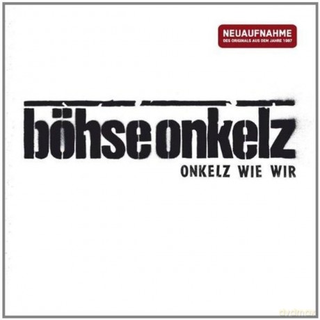 Bohse Onkelz: Onkelz wie wir [CD]
