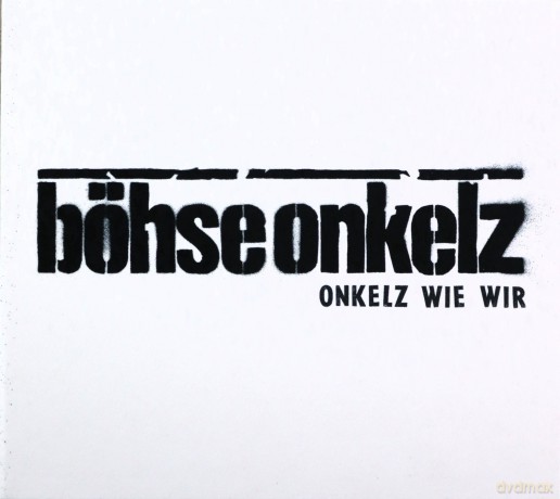Bohse Onkelz: Onkelz wie wir [CD]