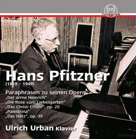 Hans Pfitzner: Opernparaphrasen [CD]