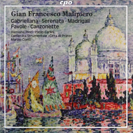 Gian Francesco Malipiero: Orchesterwerke [CD]