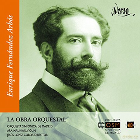 Enrique Fernandez Arbos: Orchesterwerke [2CD]