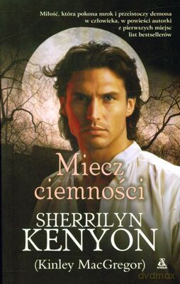 Miecz Ciemności - Kinley Macgregor [KSIĄŻKA]